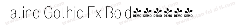 Latino Gothic Ex Bold字体转换